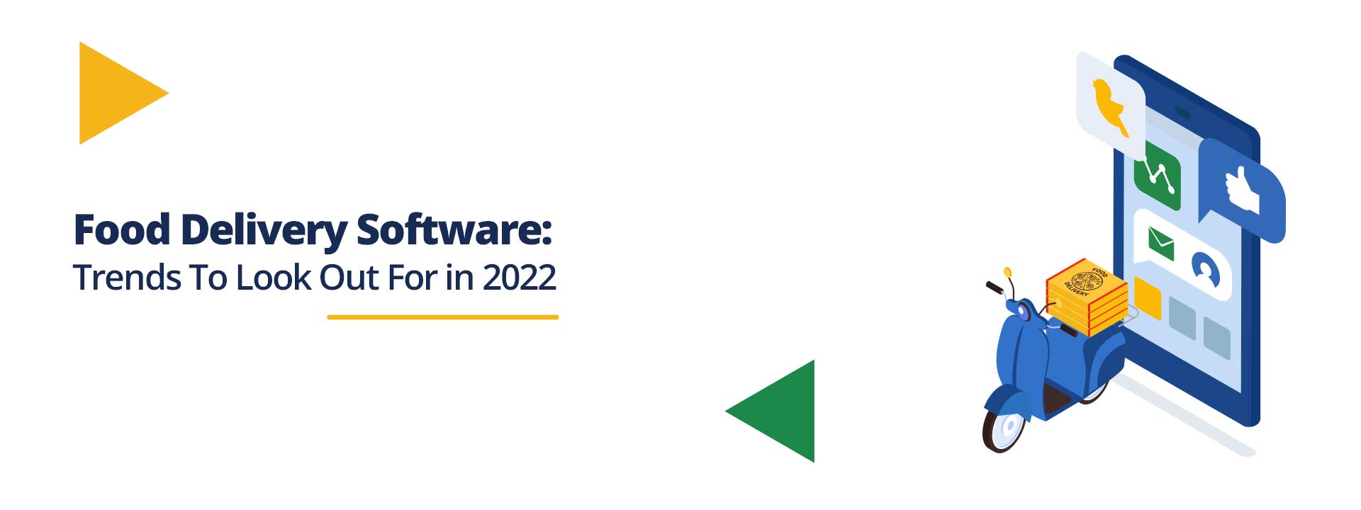 Food Delivery Software: Trends To Look Out For in 2022